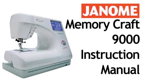 janome memory craft 9700 manual
